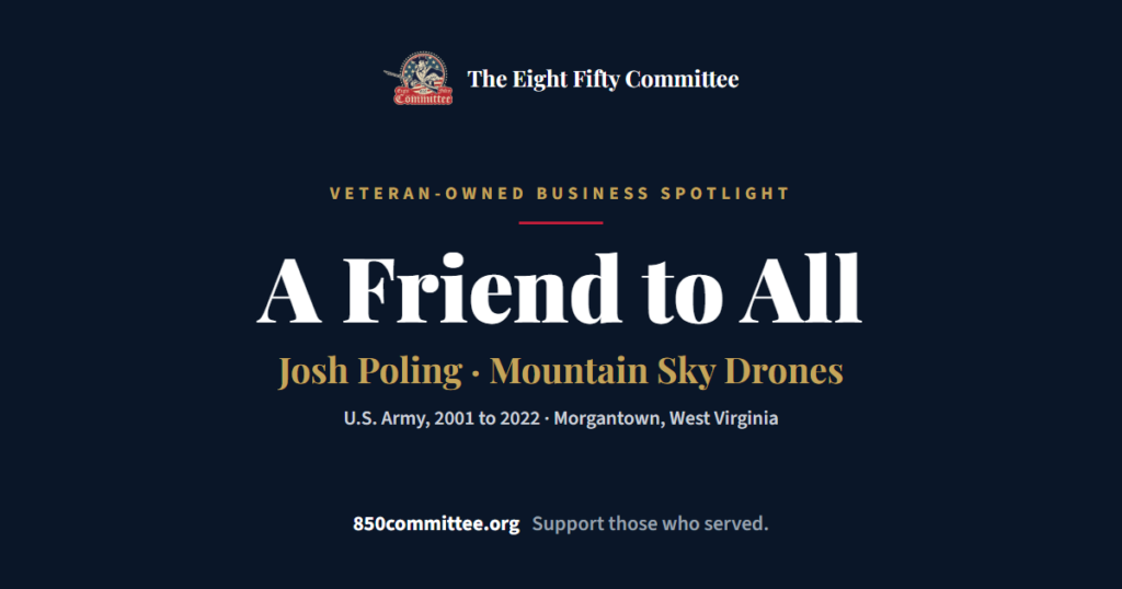 Veteran-Owned Business Spotlight: Josh Poling and Mountain Sky Drones